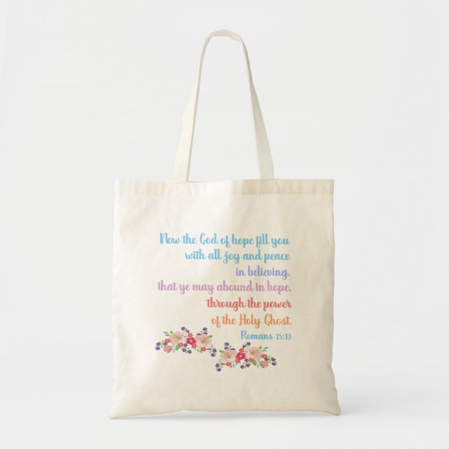 Romans 15 Bible Verse Design Tote Bag (Front)
