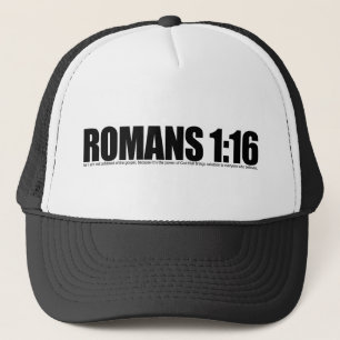 Romans 1:16 trucker hat