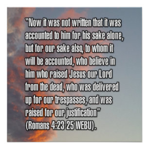 Romans 4:23-25 WEBU Poster