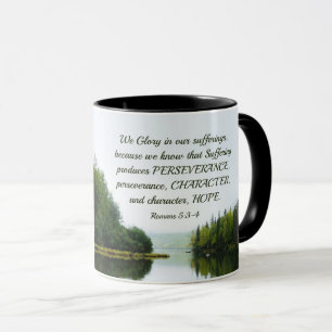 Romans 5:3-4 We Glory in our Sufferings Lake Trees Mug