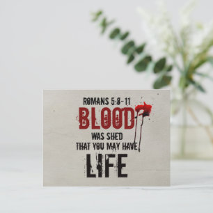 Romans 5:8-11 Blood was shed for you Postcard