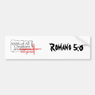 Romans 5:8 bumper sticker