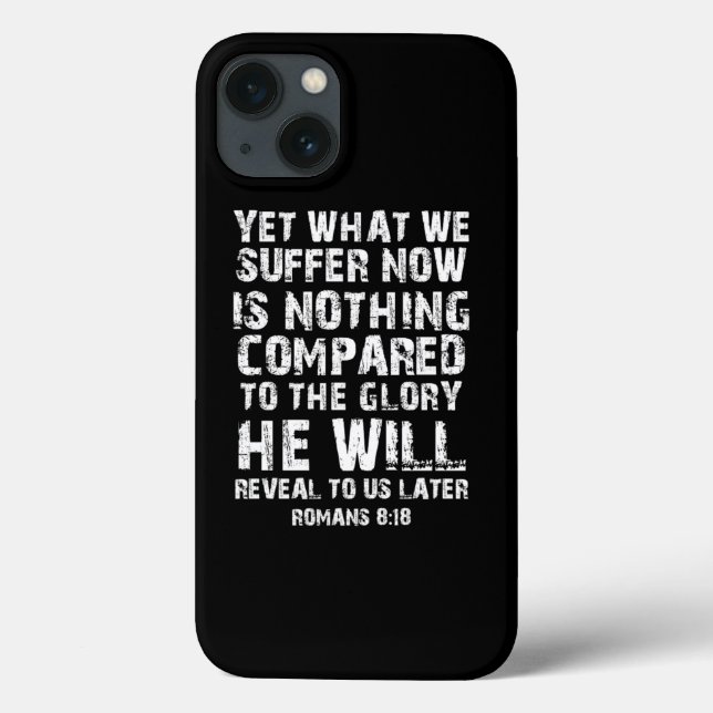 Romans 818 Christian Bible Verse  Case-Mate iPhone Case (Back)