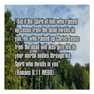 Romans 8:11 WEBU Poster