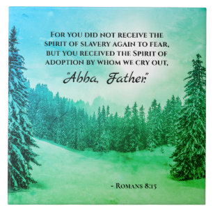 Romans 8:15 We cry out "Abba Father" Ceramic Tile