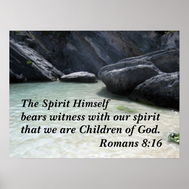 Romans 8:16 The Spirit himself bears witness Poster (Front)