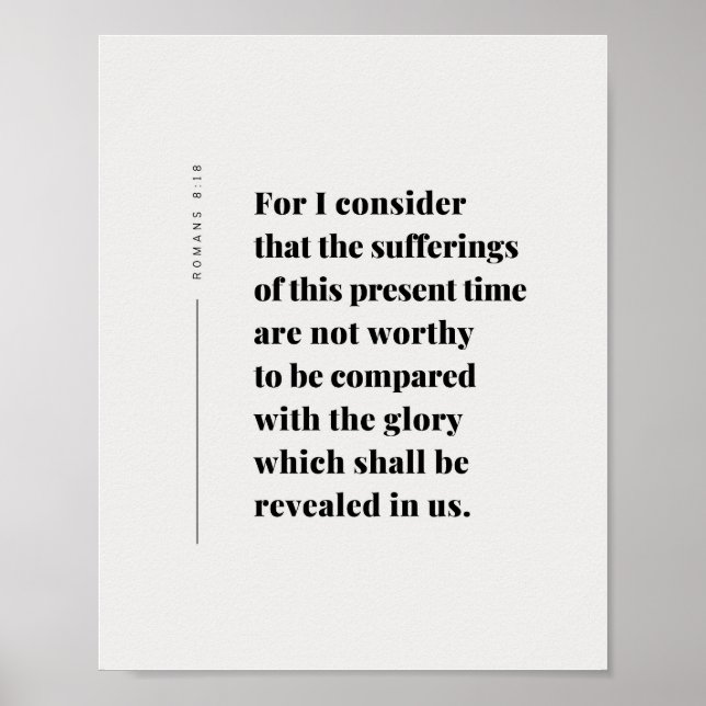 Romans 8:18 Bible Verse Poster (Front)