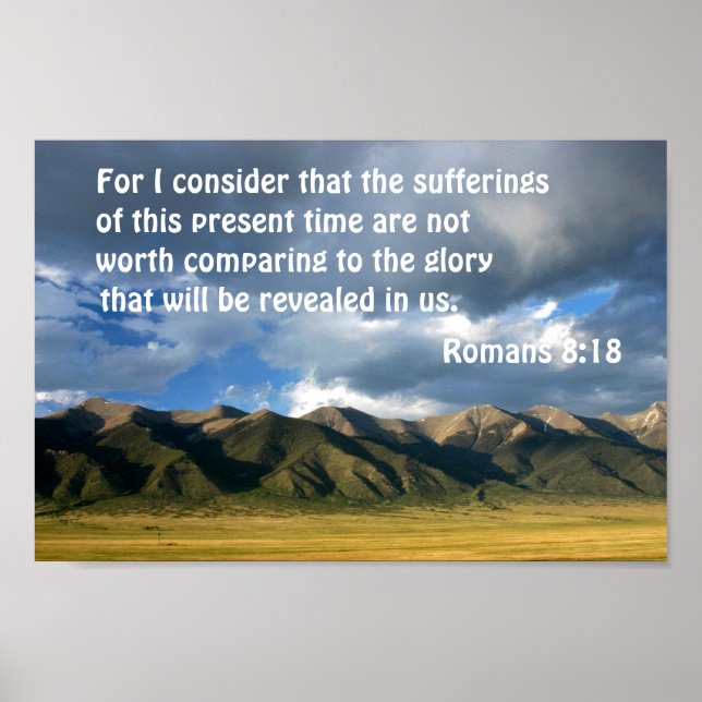 Romans 8:18 For I consider that the sufferings Poster (Front)
