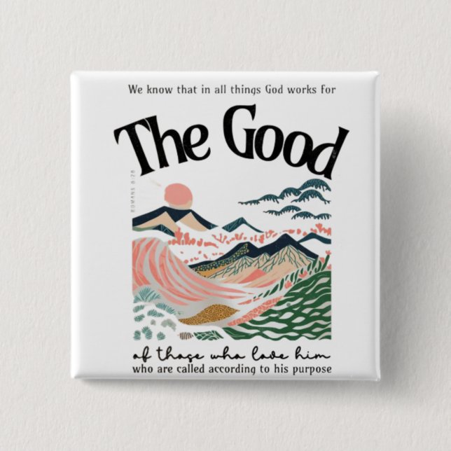Romans 8:28 Artwork 15 Cm Square Badge (Front)
