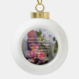 Romans 8:28 ceramic ball christmas ornament
