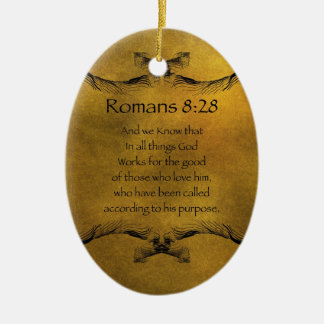Romans 8:28 ceramic ornament