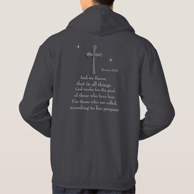 Romans 8:28 Christian Bible verse Hoodie (Back)
