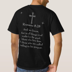 Romans 8:28 Christian Bible verse T-Shirt