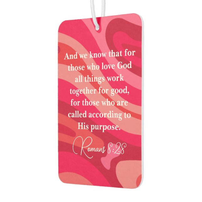 Romans 8:28 Christian Motivational Scripture Car Air Freshener (Left)