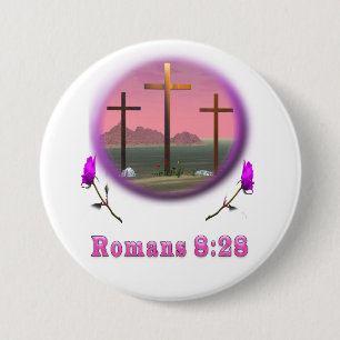 Romans 8:28 designs 7.5 cm round badge