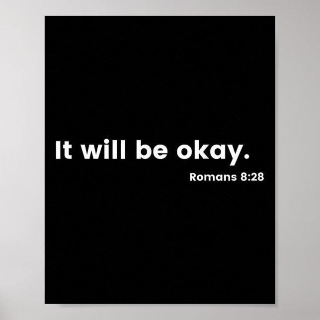 Romans 8_28 Motivational Christian Bible Verse Mes Poster (Front)