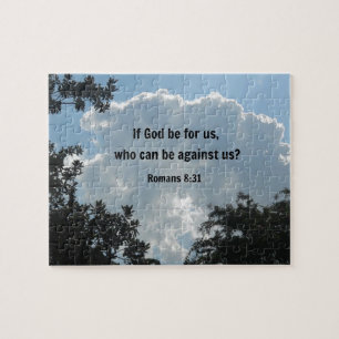 Romans 8:31 If God be for us... Jigsaw Puzzle