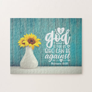 Romans 8:31 If God is for us who can be against us Jigsaw Puzzle