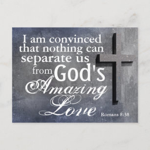 Romans 8:38 God's Love Bible Verse Postcard