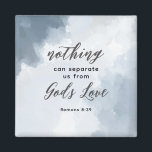 Romans 8:39 God's Love Bible Verse Christian Magnet<br><div class="desc">Kitchen magnet with inspirational quote scripture depicts a simple abstract background in shades of blue. It features a portion of an encouraging Bible Verse taken from Romans 8:39,  "Nothing can separate us from God's Love."</div>