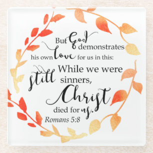 Romans Bible Quote Christ Faith-Based Fall Wreath Glass Coaster