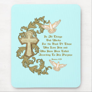 Romans Eight 28 Mouse Pad