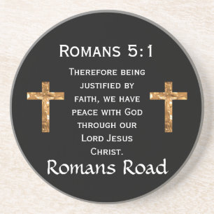 Romans Road, Romans 5:1 Coaster