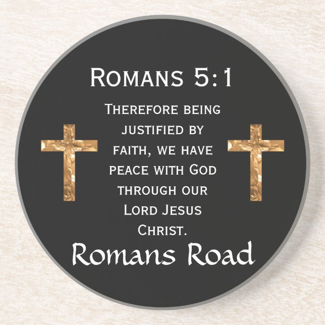 Romans Road, Romans 5:1 Coaster (Front)