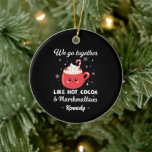 Romantic and Funny Christmas Ceramic Ornament<br><div class="desc">Celebrate the warmth of love and togetherness with this charming ornament featuring the phrase “We Got Together Like Hot Cocoa & Marshmallows” with a cosy red mug of hot chocolate surrounded by snowflakes. Perfect for winter, Christmas, holiday parties, or as a heartfelt design for couples, friends, and family who share...</div>
