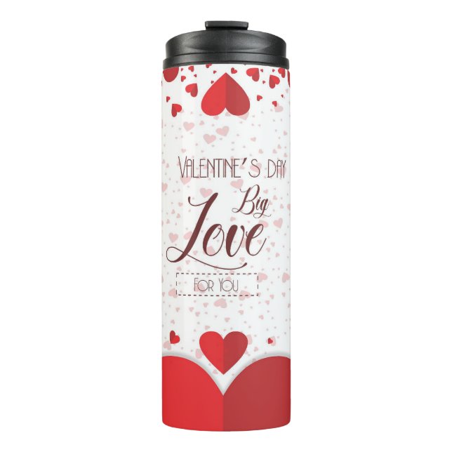 Romantic "Big Love" Thermal Tumbler (Front)