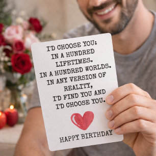 Romantic Birthday Card for Wife – I’d Choose You
