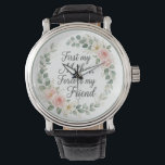 Romantic Botanical Wreath Mother's Day Quote Gift Watch<br><div class="desc">Celebrate the unbreakable bond with a gift that speaks from the heart. This beautiful piece of art features a delicate, hand-painted flowers wreath encircling the sentimental quote: "First my Mother, Forever my Friend." It’s the perfect Mother’s Day or birthday gift to show your mom just how much she means to...</div>