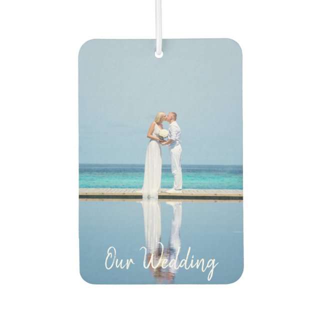Romantic Bride Groom Photo Our Wedding Typography Car Air Freshener (Front)