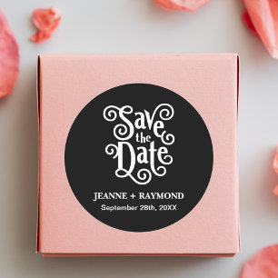 Romantic Calligraphy Black Save the Date Wedding Classic Round Sticker