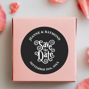 Romantic Calligraphy Black Wedding Save the Date Classic Round Sticker