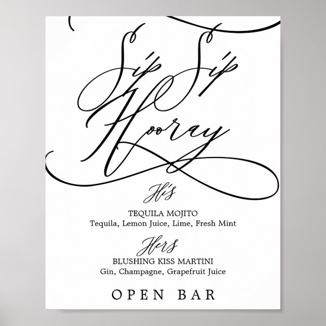 Romantic Calligraphy Sip Sip Hooray Wedding Bar Poster (Front)
