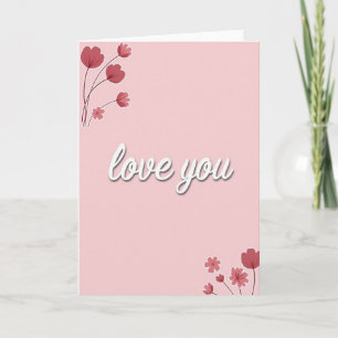 Romantic Clean Floral Love Card