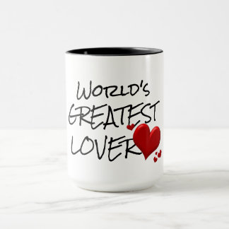 Romantic Coffee Mug | World's Greatest Lover Quote