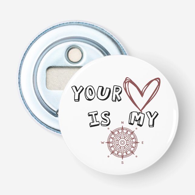 Romantic Compass Love Quote Gift  Bottle Opener (Front)