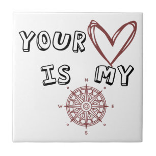 Romantic Compass Love Quote Gift  Ceramic Tile
