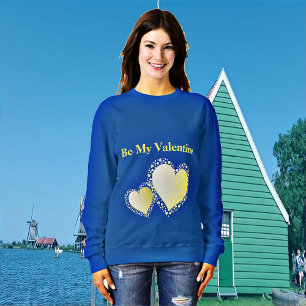 Romantic Creamy Sweeping Heart Be My Valentine Sweatshirt