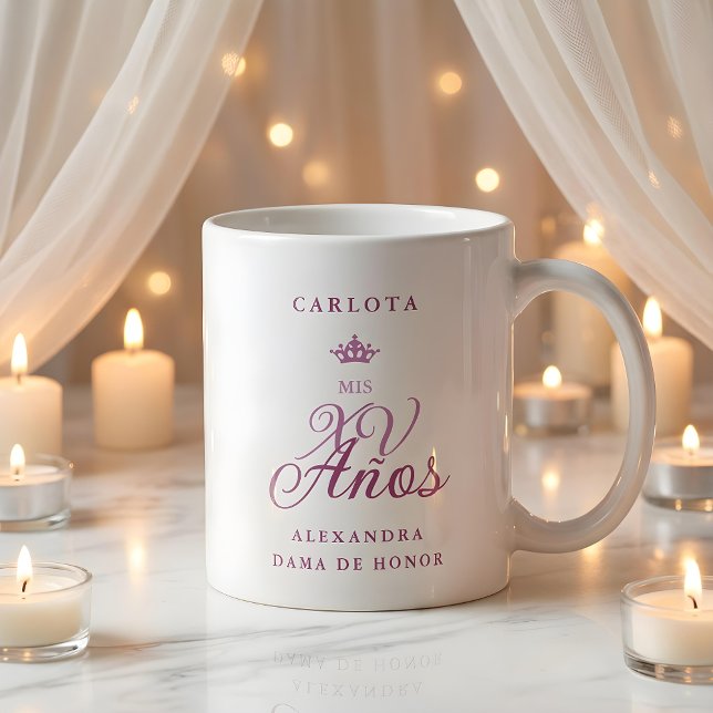 Romantic Dama Mis XV Spanish Princess Crown Coffee Mug (Dama Romantic Exquisite Mis XV Spanish Calligraphy Princess Crown Coffee Mug for Court of Honor)