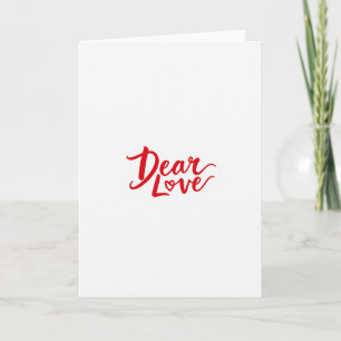 Romantic Dear Love Card