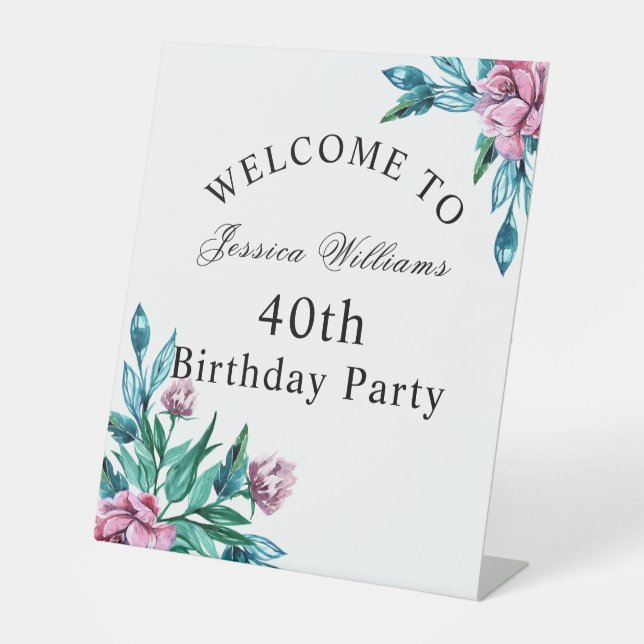 Romantic Feminine Floral 40th Birthday Pedestal Sign (Front)