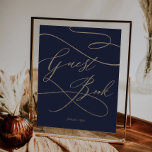 Romantic Gold Calligraphy | Navy Guest Book Sign<br><div class="desc">This romantic gold calligraphy navy guest book sign is perfect for a simple wedding. The modern classic design features fancy swirls and whimsical flourishes with gorgeous elegant hand lettered faux champagne gold foil typography.</div>