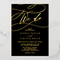 Romantic Gold Foil | Black Flourish We Do Wedding
