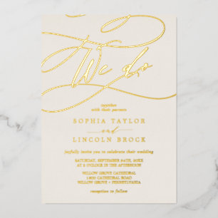 Romantic Gold Foil   Ivory Flourish We Do Wedding