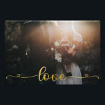 Romantic Gold Love Script Elegant Wedding Photo Print<br><div class="desc">Customisable wedding photo print with gold love script.</div>