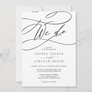 Romantic Grey Calligraphy Flourish We Do Wedding Invitation
