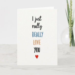 Romantic I Really Love You Card
